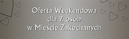 Oferta Weekendowa